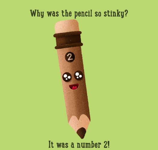 Number 2 Pencil | image tagged in stinky,turd,funny memes,a number 2,bad joke,pencil | made w/ Imgflip meme maker