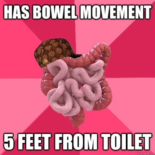 Scumbag Colon | image tagged in bowel movement,bathroom humor,scumbag,scumbag colon,poop,diarrhea | made w/ Imgflip meme maker