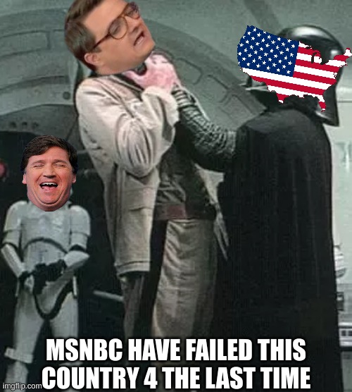 Chris Hayes meme | MSNBC HAVE FAILED THIS COUNTRY 4 THE LAST TIME | image tagged in woke,maga,msnbc,politics,nbc,fox news | made w/ Imgflip meme maker