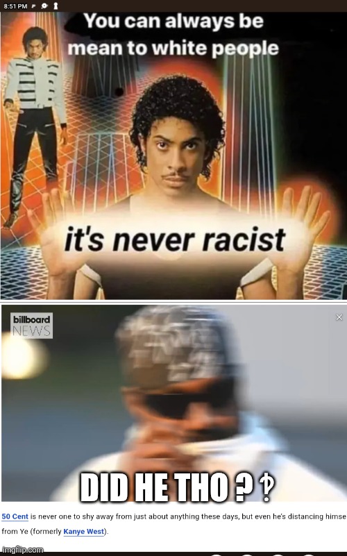 'Wym power to the ppl ‽' | DID HE THO ? ‽ | image tagged in dark humour,diddy,kanye,prince,not racist,funny memes | made w/ Imgflip meme maker