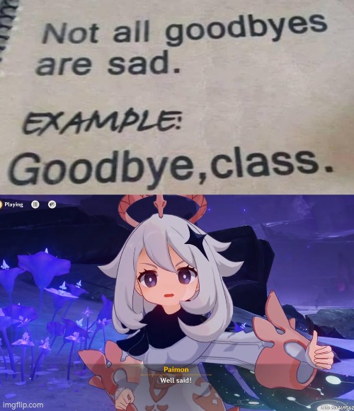 Goodbye, Class. I will *not* miss you. | image tagged in goodbye,class | made w/ Imgflip meme maker