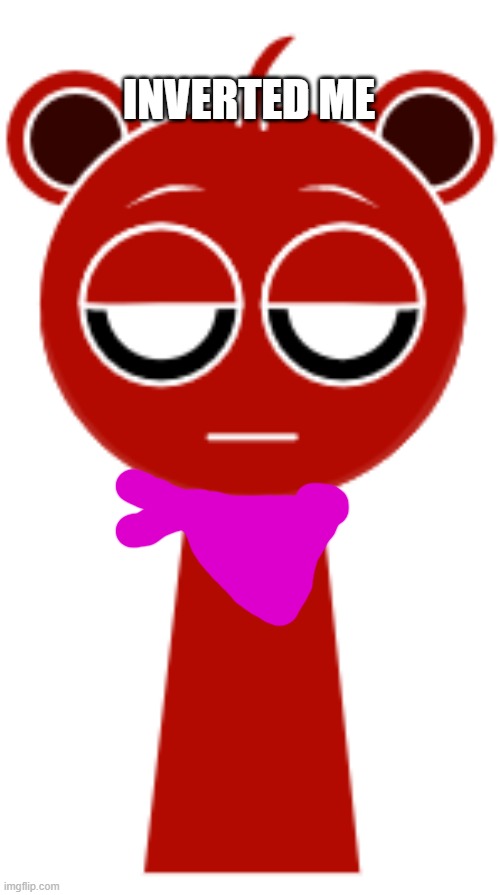Me but inverted | INVERTED ME | image tagged in sky sky blue or cyan | made w/ Imgflip meme maker