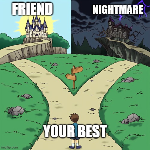 Flowey is here! =) | FRIEND; NIGHTMARE; YOUR BEST | image tagged in two castles,memes,flowey,music,undertale | made w/ Imgflip meme maker
