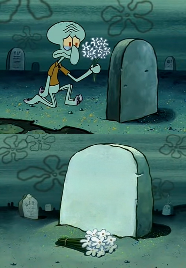 Squidward grave meme Blank Meme Template