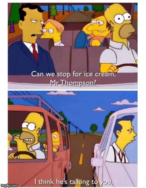 I think he's talking to you | image tagged in meme,the simpsons,climbing,lattice climbing,klettern,humor | made w/ Imgflip meme maker