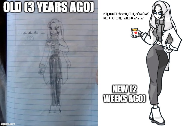 Yes, my friend wanted her to be a pixlar mom :') | OLD (3 YEARS AGO); NEW (2 WEEKS AGO) | made w/ Imgflip meme maker