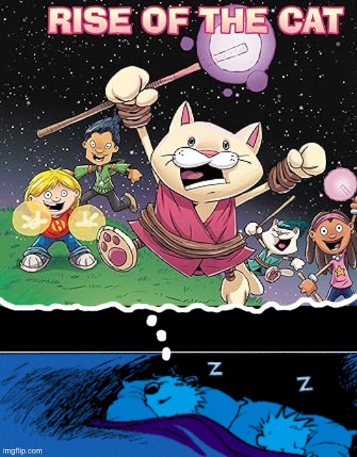 Hobbes and Calvin | image tagged in dream,crossover,calvin and hobbes,hilo,childrens books,comics | made w/ Imgflip meme maker