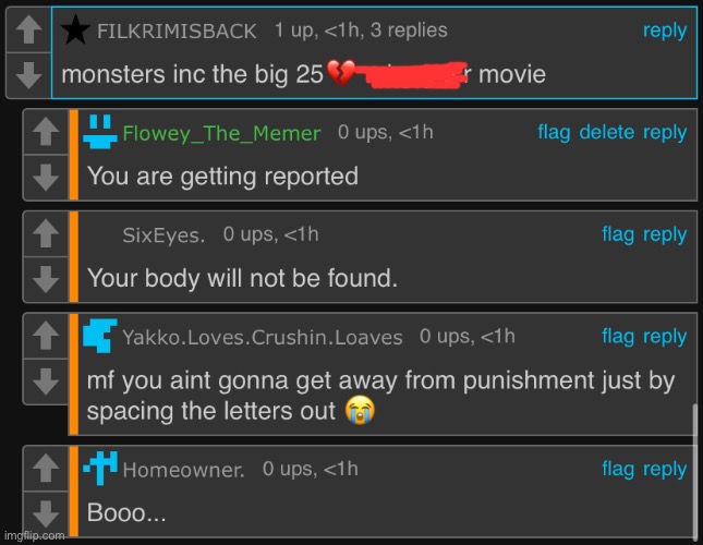 They said the n-word but with spaced out letters, I had to report them. | made w/ Imgflip meme maker