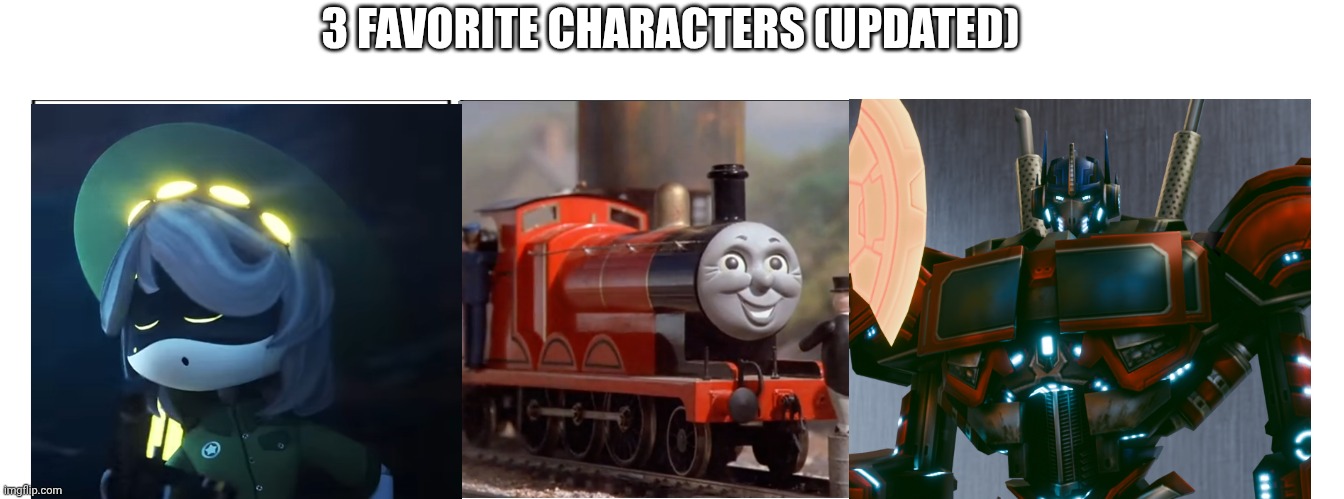 1X3 Comic Panel (Blank) | 3 FAVORITE CHARACTERS (UPDATED) | image tagged in 1x3 comic panel blank | made w/ Imgflip meme maker