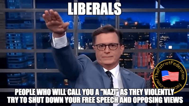 They're The Nazis | image tagged in nazis,liberal privilege,liberal hypocrisy,liberal logic,fascism,libtards | made w/ Imgflip meme maker
