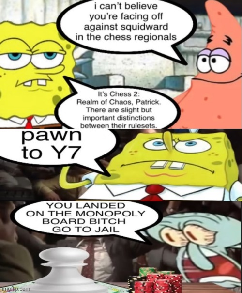 Chess 2: Realm of Chaos.mp3 | made w/ Imgflip meme maker