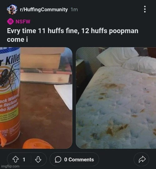 huff | made w/ Imgflip meme maker