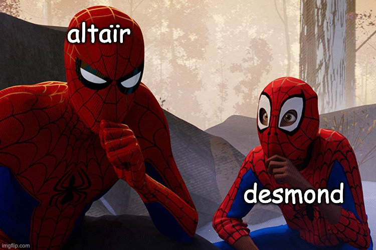 Learning from spiderman | altaïr; desmond | image tagged in learning from spiderman | made w/ Imgflip meme maker