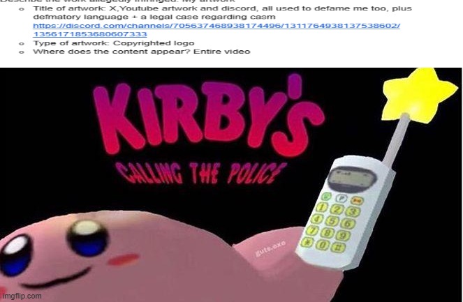 Kirby's calling the Police | image tagged in kirby's calling the police | made w/ Imgflip meme maker