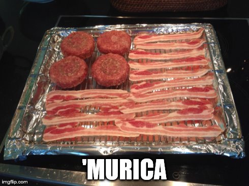 Meat Flag | 'MURICA | image tagged in murica | made w/ Imgflip meme maker