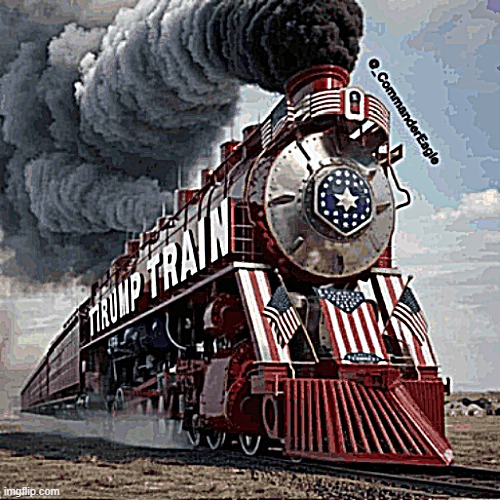 Trump Train | image tagged in american politics | made w/ Imgflip meme maker