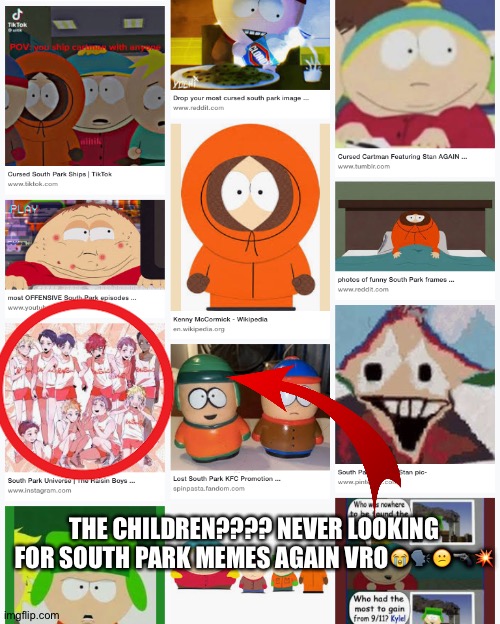 THE CHILDREN???? NEVER LOOKING FOR SOUTH PARK MEMES AGAIN VRO😭🗣😕🔫💥 | made w/ Imgflip meme maker