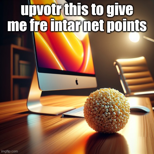 EGG? *vine boom* | upvotr this to give me fre intar net points | image tagged in cornball at a computer | made w/ Imgflip meme maker