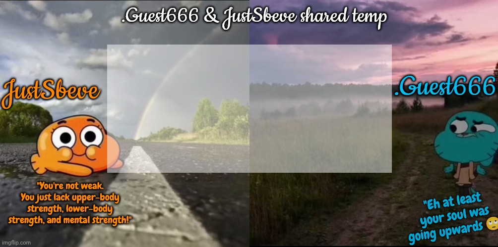 High Quality JustSbeve & .Guest666 shared announcement temp Blank Meme Template