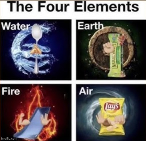 the four elements | image tagged in 4 elements | made w/ Imgflip meme maker