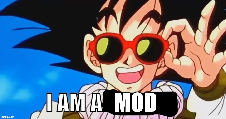 Goku | MOD | image tagged in goku | made w/ Imgflip meme maker