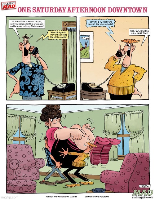 image tagged in comics,mad magazine,moving a big gal | made w/ Imgflip meme maker