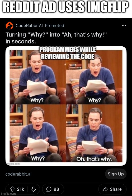 The dreaded watermark | REDDIT AD USES IMGFLIP | image tagged in reddit,repost,not affiliated | made w/ Imgflip meme maker