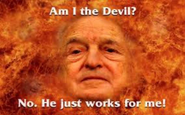 The Devil | image tagged in george soros,illuminati,satanists,nazi globalist billionaire demon,communist socialist genocidal psycho | made w/ Imgflip meme maker