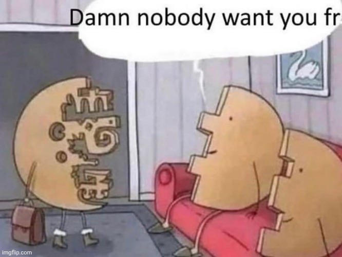 . | made w/ Imgflip meme maker