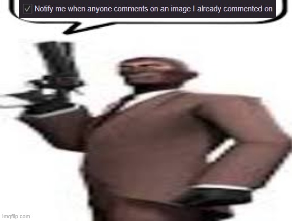 Tf2 spy | image tagged in tf2 spy | made w/ Imgflip meme maker