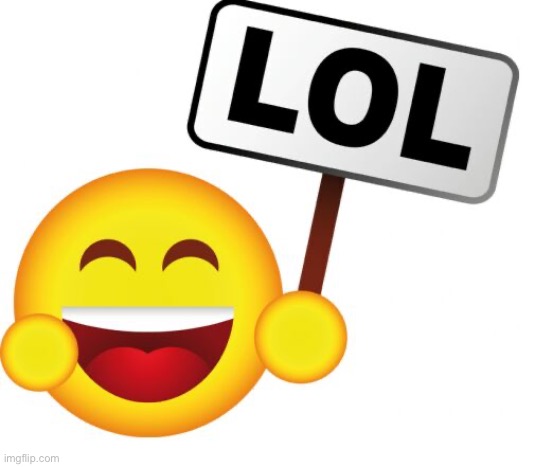 Lol craziness_all_the_way | image tagged in lol craziness_all_the_way | made w/ Imgflip meme maker