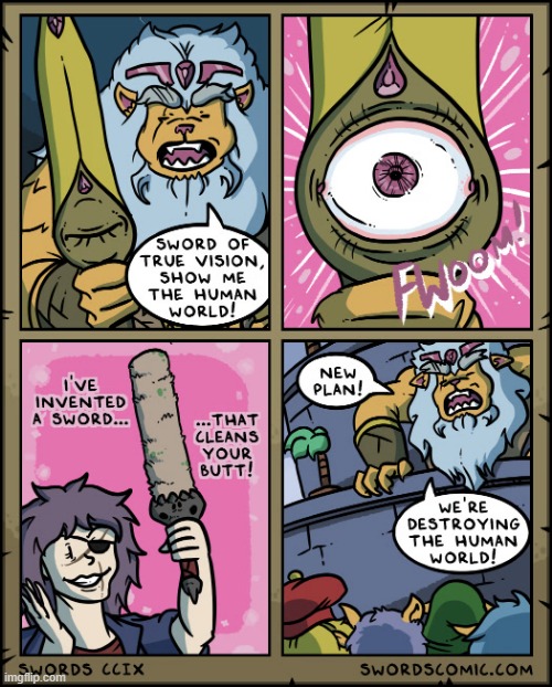 image tagged in swords,true,vision,eye,cleaning,butt | made w/ Imgflip meme maker