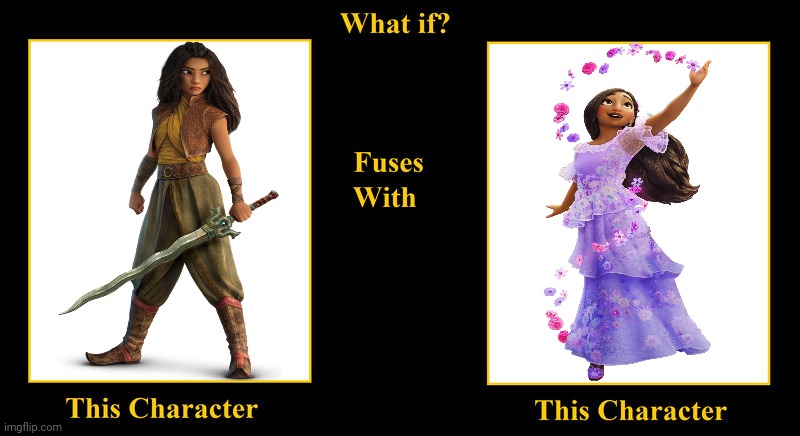 Raya of Heart Fuses With Isabela Madrigal | image tagged in what if fuses,raya and the last dragon,raya,isabela madrigal,encanto,disney princess | made w/ Imgflip meme maker