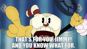 THATS FOR YOU JIMMY AND YOU KNOW WHAT FOR Blank Meme Template