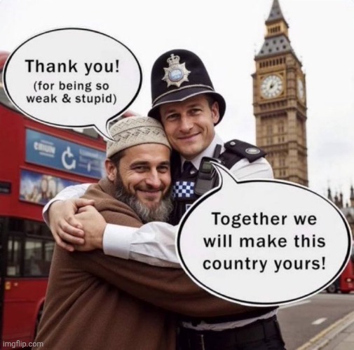 Long Live British Caliphate! Heil Parliament of Pedos! | image tagged in britain,uk,london,liberals,islam | made w/ Imgflip meme maker