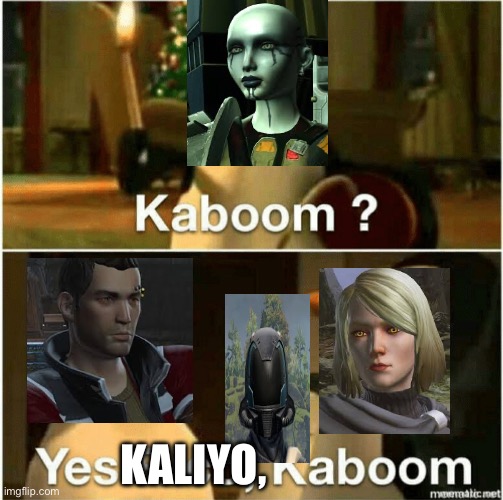 Kaboom? Yes Rico, Kaboom. | KALIYO, | image tagged in kaboom yes rico kaboom | made w/ Imgflip meme maker