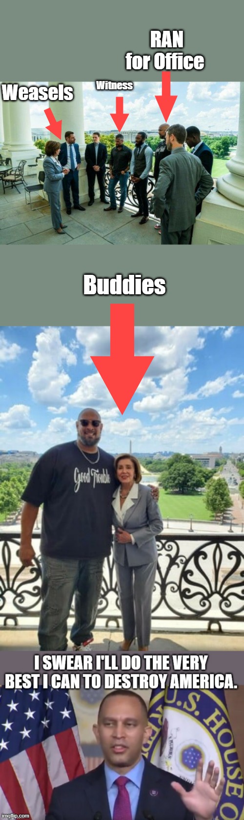 JAN 6th Cooooo operators , So called investigators all got illegal pardons | RAN for Office; Weasels; Witness; Buddies | made w/ Imgflip meme maker