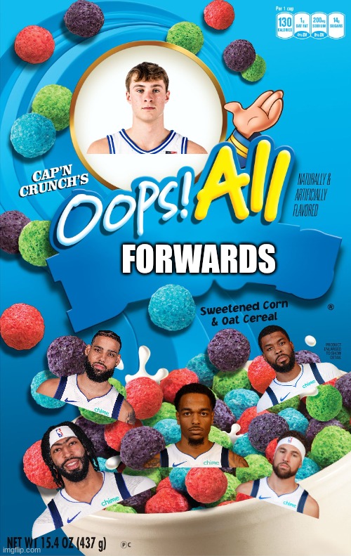 The Mavs right now :( | FORWARDS | image tagged in oops all berries | made w/ Imgflip meme maker