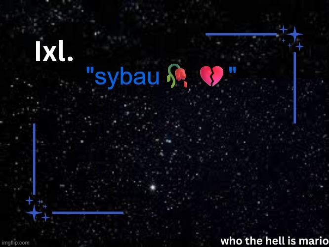 Ixl temp | "sybau🥀💔" | image tagged in ixl temp | made w/ Imgflip meme maker
