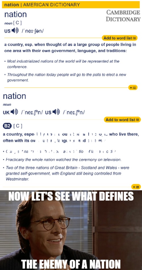 Ouch eh | NOW LET'S SEE WHAT DEFINES; THE ENEMY OF A NATION | image tagged in let's see paul allen's card,politics,culture | made w/ Imgflip meme maker