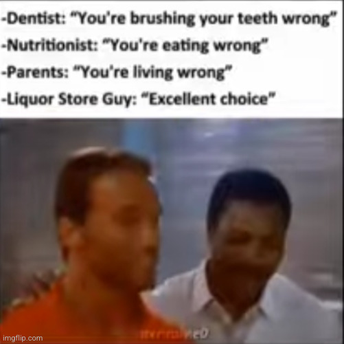 I can always count on this guy | image tagged in funny,liquor,liquor store,drinking,relatable | made w/ Imgflip meme maker
