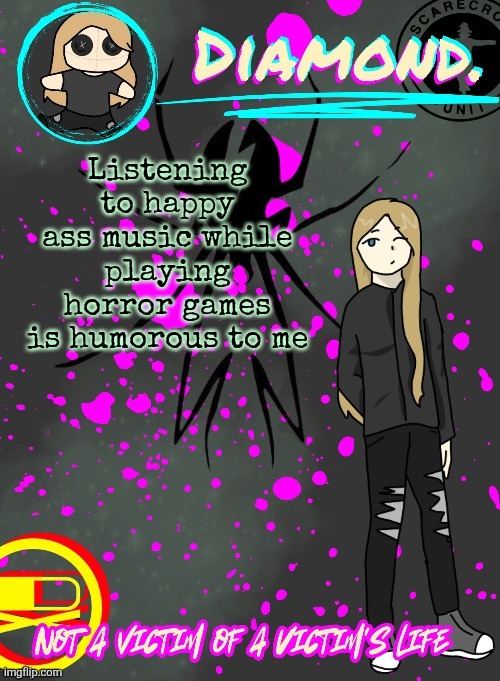 Diamond. Announcement Temp (TY DISCO!!!!) | Listening to happy ass music while playing horror games is humorous to me | image tagged in diamond announcement temp ty disco | made w/ Imgflip meme maker