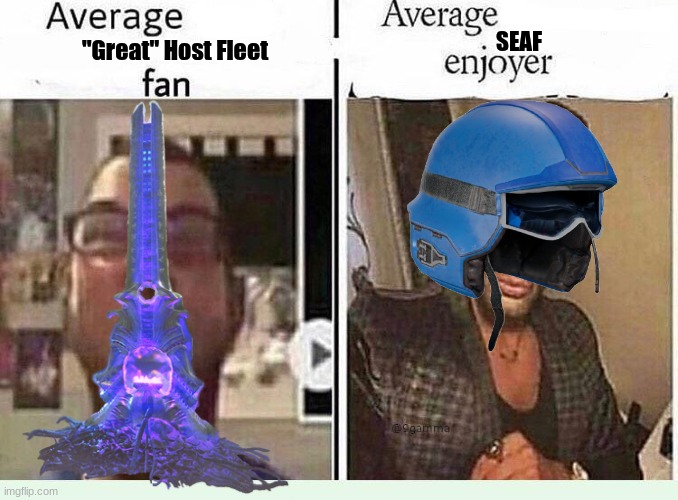 Average *BLANK* Fan VS Average *BLANK* Enjoyer | SEAF; "Great" Host Fleet | image tagged in average blank fan vs average blank enjoyer,hd2 | made w/ Imgflip meme maker