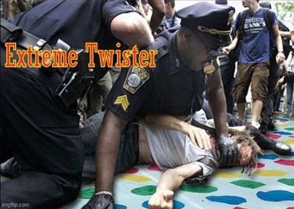 Play Stupid Games win Stupid prizes | image tagged in extreme twister meme | made w/ Imgflip meme maker