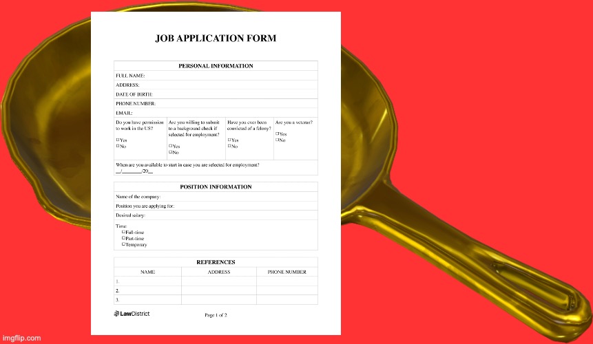 Golden Frying Pan | image tagged in golden frying pan | made w/ Imgflip meme maker