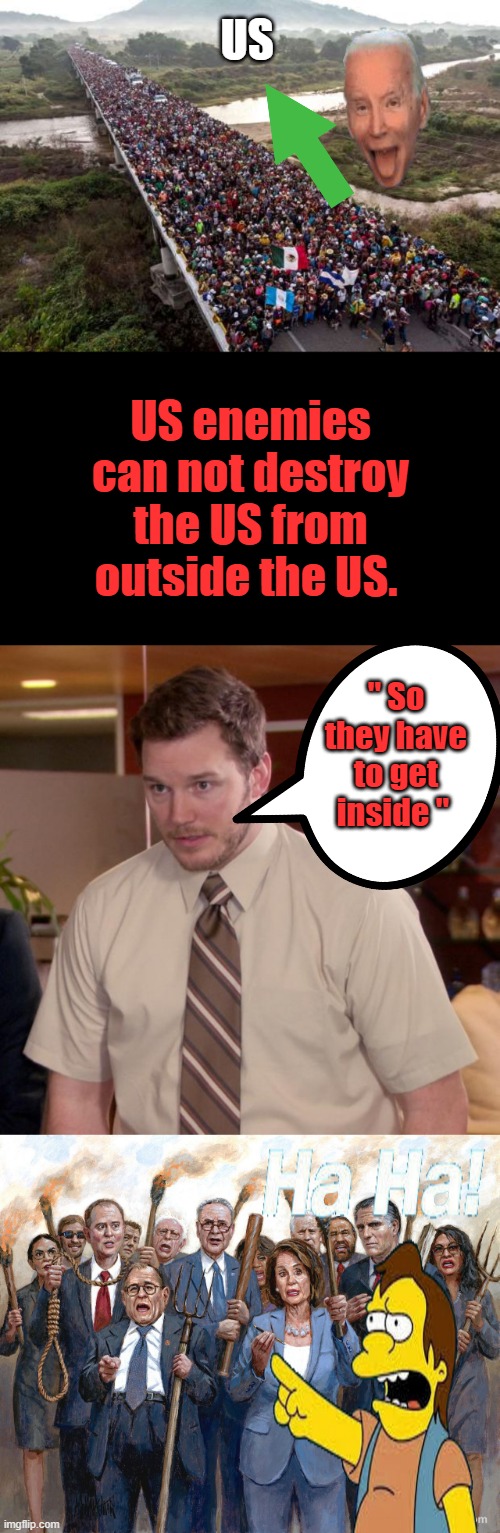 Will you ever learn ? Will you ever wake up ? Its up to you to educate yourself. | US; US enemies can not destroy the US from outside the US. " So they have to get inside " | image tagged in memes,afraid to ask andy | made w/ Imgflip meme maker