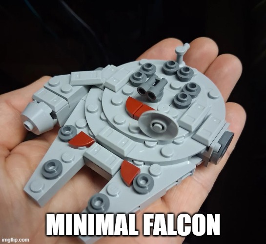 Minimal | MINIMAL FALCON | image tagged in star wars | made w/ Imgflip meme maker