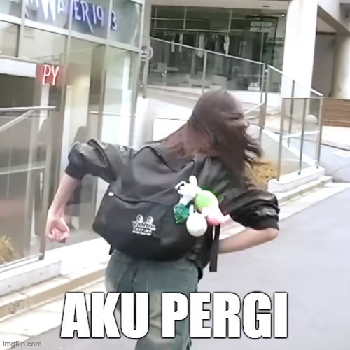 carmen aku pergi | AKU PERGI | image tagged in aku pergi,carmen,hearts2hearts | made w/ Imgflip meme maker