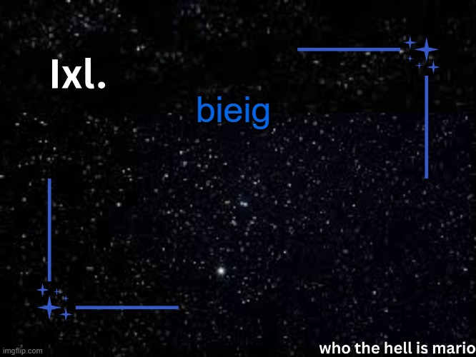 bieig | bieig | image tagged in ixl temp | made w/ Imgflip meme maker