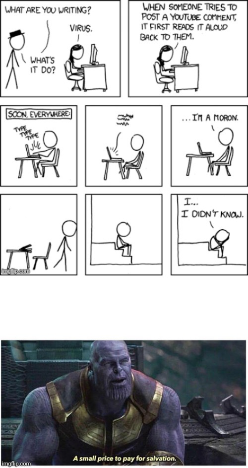 image tagged in a small price to pay for salvation | made w/ Imgflip meme maker